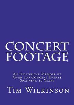 Concert Footage|Tim Wilkinson