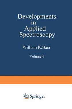 Developments in Applied Spectroscopy|William K. Baer