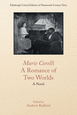 Marie Corelli, a Romance of Two Worlds|Marie Corelli