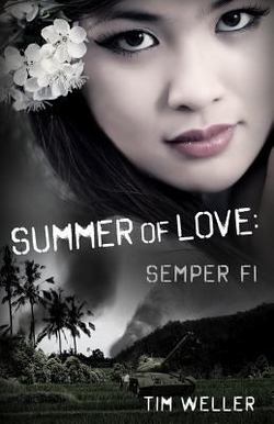 Summer of Love|Tim Weller