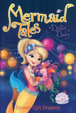 Flower Girl Dreams|Debbie Dadey