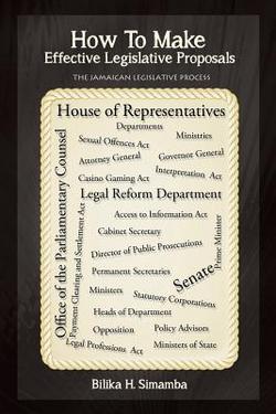 How to Make Effective Legislative Proposals|Bilika H. Simamba