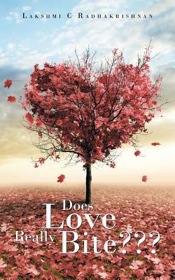 Does Love Really Bite|Lakshmi C. Radhakrishnan