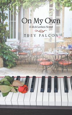 On My Own|Trey Falcon