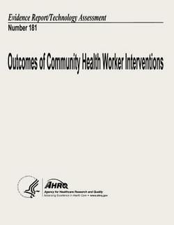 Outcomes of Community Health Worker Interventions|Agency for Healthcare Resea And Quality