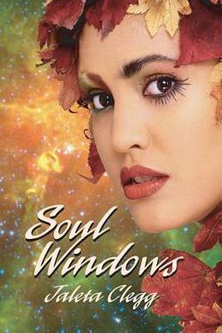 Soul Windows|Jaleta Clegg