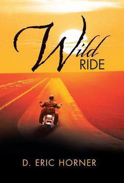 Wild Ride|D. Eric Horner