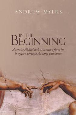 In the Beginning|Andrew Myers
