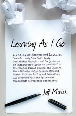 Learning As I Go|Jeff Minick