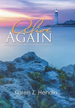 Alive Again|Karen Z. Hendin