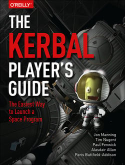 The Kerbal Player's Guide|Jon Manning