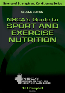 Nsca's Guide to Sport and Exercise Nutrition|Nsca -National Strength &. Conditioning