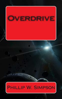 Overdrive|Phillip W. Simpson
