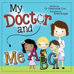My Doctor and Me ABC|Stephanie Cox