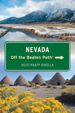 Nevada Off the Beaten Path(r)|Heidi Knapp Rinella
