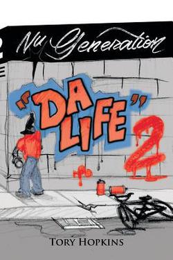 Da' Life|Tory Hopkins