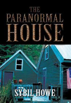 The Paranormal House|Sybil Howe