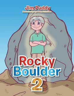 Rocky Boulder 2|Jim Puddy