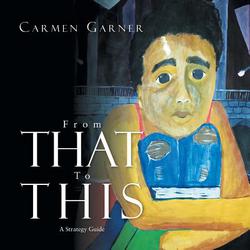 From That to This|Carmen Garner