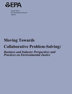 Moving Towards Collaborative Problem-Solving|U S Environmental Protection Agency