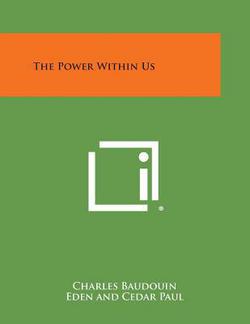 The Power Within Us|Charles Baudouin
