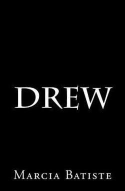 Drew|Marcia Batiste