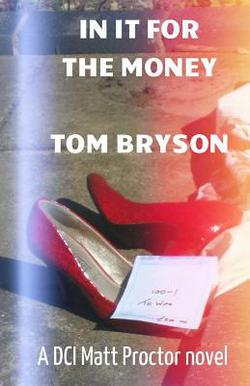 In it for the Money|Tom Bryson