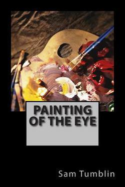 Painting of the Eye|Doreen Marie Tumblin