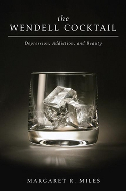 The Wendell Cocktail|Margaret R. Miles