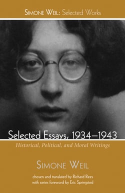 Selected Essays, 1934-1943|Simone Weil