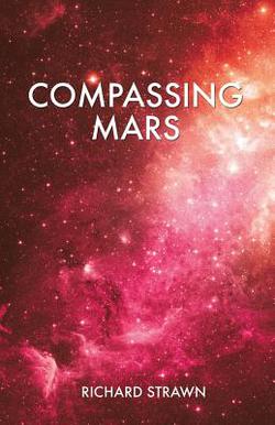 Compassing Mars|Richard Strawn