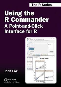 Using the R Commander|John Fox
