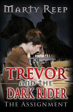 Trevor and the Dark Rider|Marty Reep