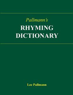Pallmann's Rhyming Dictionary|Lee Pallmann