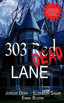 303 Red Dead Lane|Elizabeth Sharp