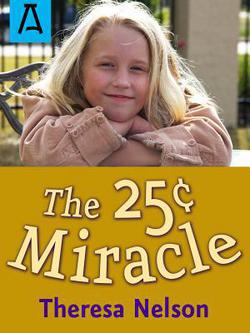 The 25[ Miracle|Theresa Nelson
