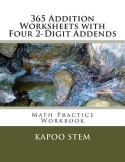 365 Addition Worksheets with Four 2-Digit Addends|Kapoo Stem
