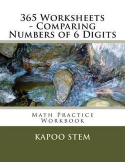 365 Worksheets - Comparing Numbers of 6 Digits|Kapoo Stem
