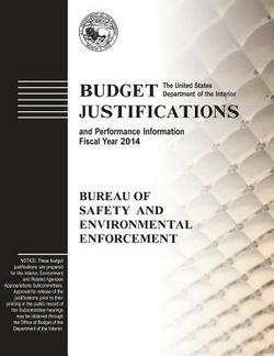 Budget Justifications and Performance Information Fiscal Year 2014|The U. S. Department of The Interior
