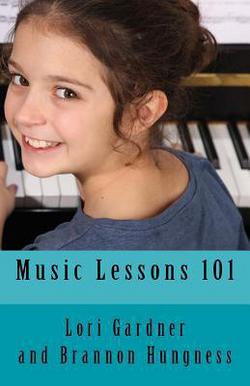 Music Lessons 101|Brannon Hungness