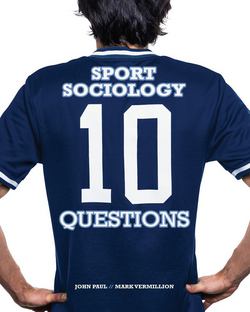 Sport Sociology|Paul John