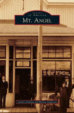 Mt. Angel|Sandra Graham