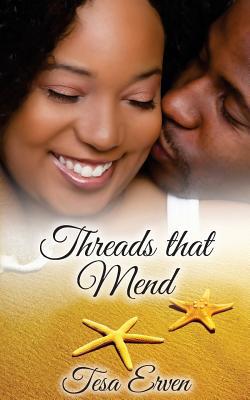 Threads that Mend|Tesa Erven