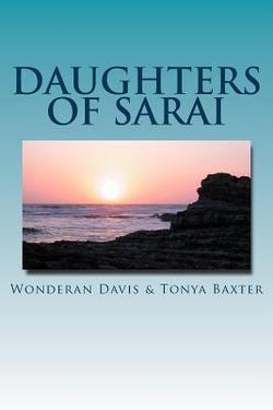 Daughters of Sarai|Tonya Baxter