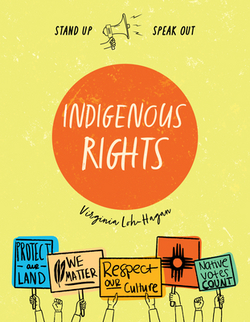 Indigenous Rights|Virginia Loh-Hagan