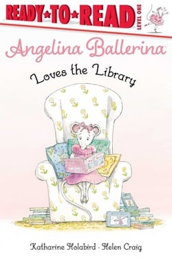 Angelina Ballerina Loves the Library|Katharine Holabird