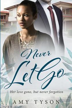 Never Let Go|Amy Tyson