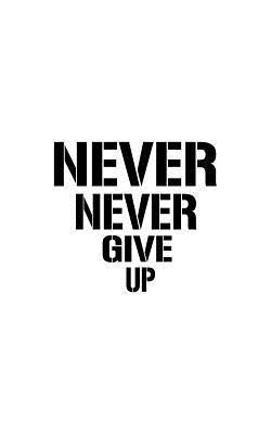 Never Never Give Up|Mind Notebook
