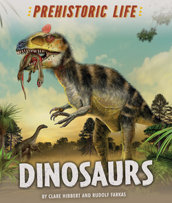 Dinosaurs|Clare Hibbert