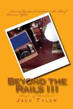 Beyond the Rails III|Jack Tyler